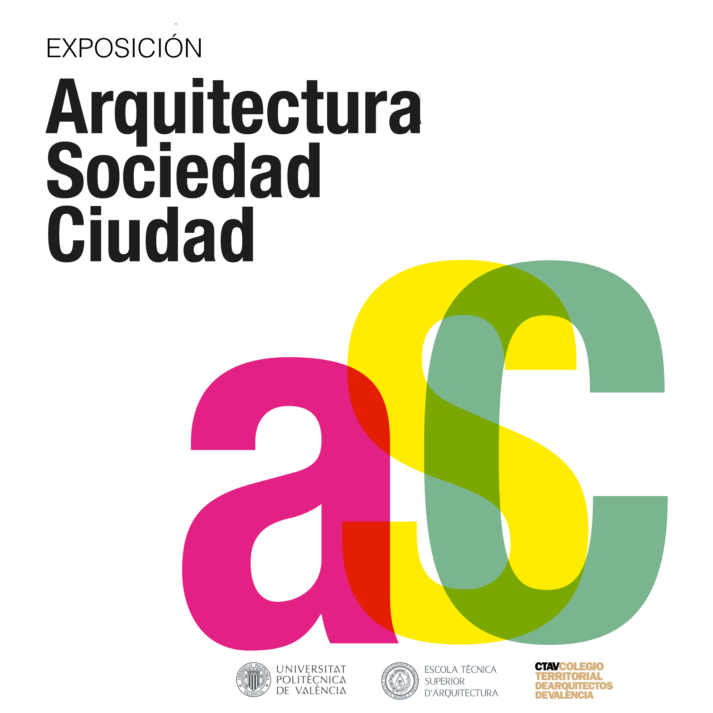 Exposición ‘Arquitectura, Sociedad, Ciudad’