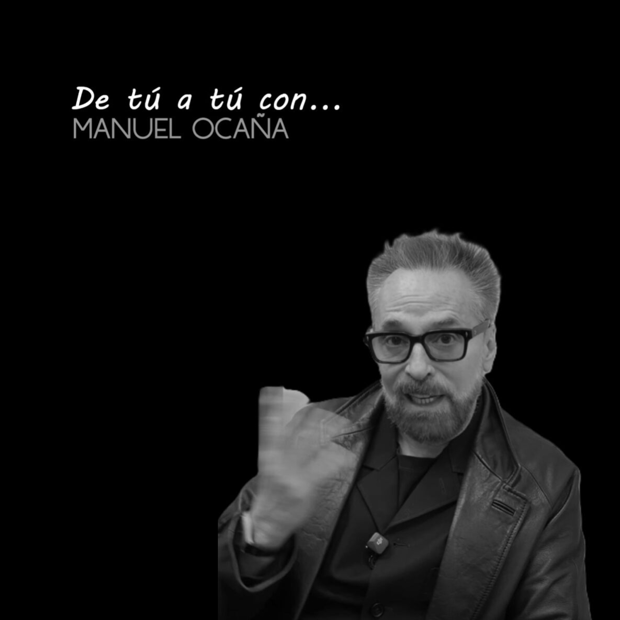 De tú a tú con… MANUEL OCAÑA
